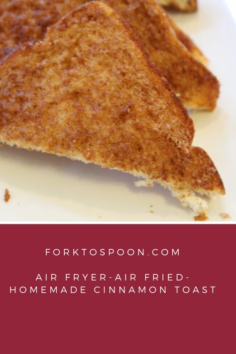 Air Fryer-Air Fried-Homemade Cinnamon Toast Best Cinnamon Toast Recipe, Air Fryer Toast, Cinnamon Toast Recipe, Cinnamon Sugar Toast, Sweet Toast, Oven Stove, Waffles Easy, Pumpkin French Toast, Toast In The Oven