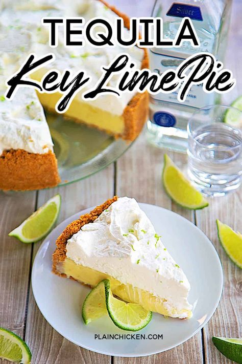 Tequila Key Lime Pie Recipe - cinnamon graham cracker crust, quick key lime pie filling kicked up with a hint of tequila and topped with homemade whipped cream. Perfect for Cinco de Mayo! Delicious Mexican dessert recipe. #keylime #pie #dessert Keylime Dessert, Margarita Pie Recipe, Desserts With Alcohol, Key Lime Pie Filling, Cinnamon Graham Cracker Crust, Plain Chicken Recipes, Shots Vodka, Margarita Pie, Jello Shots Vodka