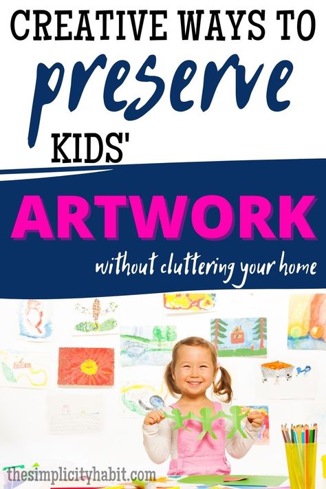 Don't know how to declutter kids' artwork? You can simplify your kids' artwork and preserve it without cluttering up your home. Read on for creative ways to save select pieces of your kids artwork. #declutter #simplify #artwork Decluttering Toys Tips, Something Is Killing The Children, Toy Decluttering Tips, How To Get Rid Of Sentimental Clutter, Memes About Clutter, Displaying Kids Artwork, Decluttering Inspiration, Decluttering Tips, How To Declutter