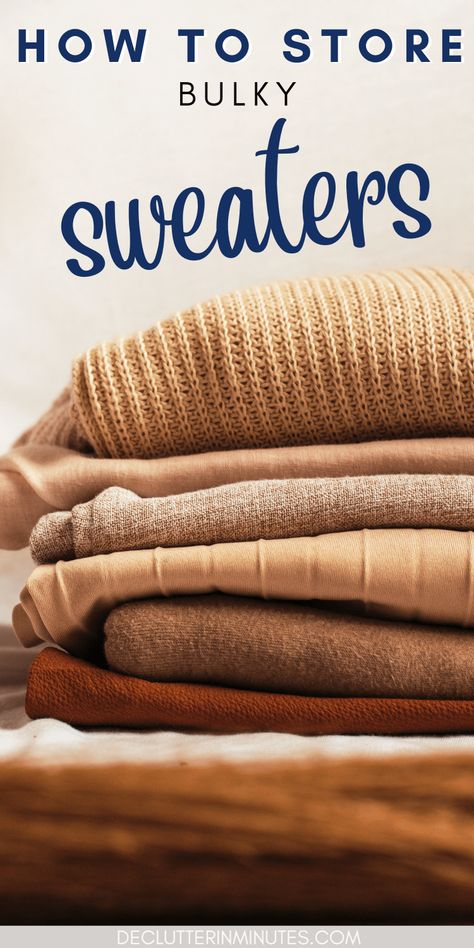 Tips you can use to declutter and organize your bulky winter sweaters. Find the best container to keep your clothes safe and free of damage. Don't let your winter sweaters take over your bedroom or closet. These storage ideas will help you organize and store them swiftly and effectively. #bulkysweaterstorage #sweaterstorage Bulky Sweater Storage, Winter Gear Storage Ideas, Jumper Storage Ideas, Cardigan Storage Ideas, Storing Winter Clothes Ideas, Best Way To Store Sweaters, Organize Winter Clothes, How To Store Sweaters, Sweater Organization Closet