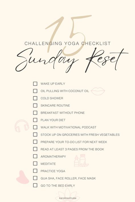 Challenging Yoga Checklist for Sunday Reset and Mindfulness Saturday Reset, Sunday Yoga, Reset Checklist, Sunday Reset Routine, Reset Routine, Sunday Reset, Coconut Oil Pulling, Oil Pulling, Phone Plans