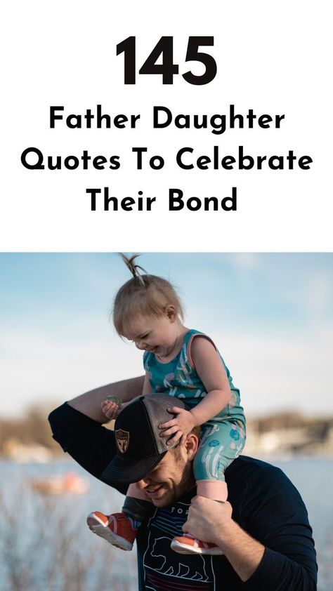 Cherish the special connection between fathers and daughters with these heartwarming father-daughter quotes and express gratitude for the irreplaceable bond. #fatherdaughterquotes #daddyanddaughterlove #familybond Father To Daughter Quotes Love, Losing A Father Quotes Daughters, Daddy Quote For Daughter, Letters To Daddy From Daughter, Dad Quotes From Daughter Funny, Best Father Quotes From Daughter, Daddy And Daughter Quotes, Quotes About Dads And Daughters, Quotes About Fathers And Daughters