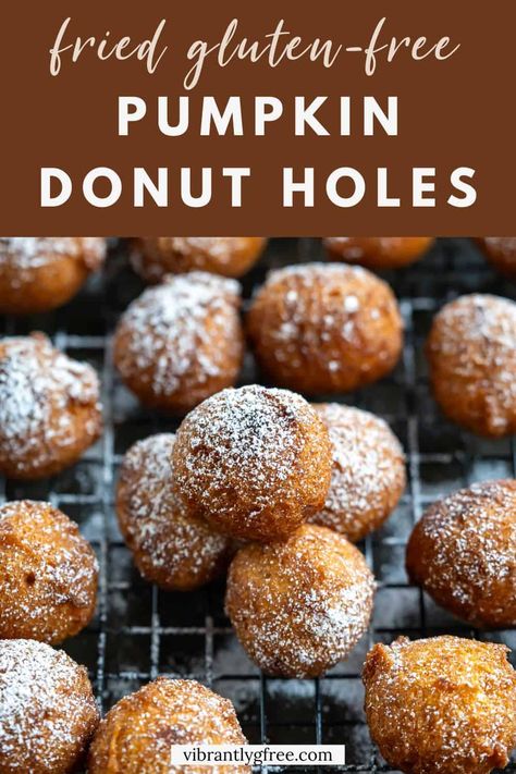 These incredible gluten-free pumpkin donut holes are true fried donuts. They are soft on the inside and crisp on the outside if enjoyed immediately! You can glaze them, dip them in cinnamon sugar, or simply dust them with powdered sugar to keep it simple. Gf Pumpkin Donut Recipe, Gluten Free Pumpkin Donut Holes, Pumpkin Donuts Fried, Gluten Free Pumpkin Donut Recipe, Gluten Free Donut Recipe, Cinnamon Sugar Donut Holes, Pumpkin Donut Holes, Pumpkin Donuts Recipe, Apple Cider Donuts Recipe