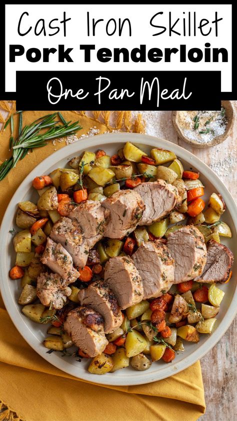 Cast Iron Pork Tenderloin sliced and served over potatoes and carrots on a large plate with fresh herbs. Cast Iron Skillet Recipes Dinner, Cooking Pork Tenderloin, Pork Roast In Oven, Iron Skillet Recipes, Cast Iron Skillet Recipes, Sugar Snap Peas, Skillet Meals, One Pan Meals, Family Dinner Recipes