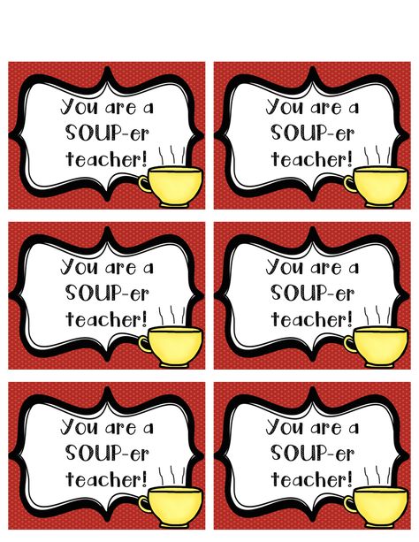 My Teacher Friend: FREEBIE: Treats for Teachers Tags: January January Treats For Teachers, January Treats, Treats For Teachers, Soup Bar, Modern Teacher, Pta Ideas, Teacher Treats, School Printables, Teacher Friends