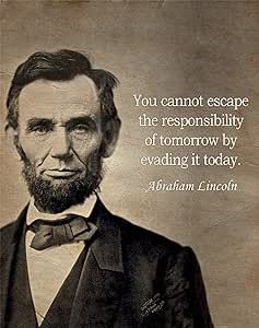 Abraham Lincoln Project, History Quotes Inspirational, Abraham Lincoln Art, Abraham Lincoln Quotes, Lincoln Quotes, Historical Quotes, History Quotes, American Gothic, Motivational Prints