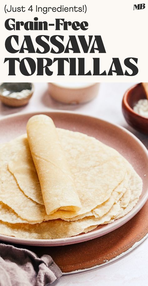 Easy grain-free cassava flour tortillas that are perfectly chewy, soft, and easy to fold without cracking. Just 4 ingredients required! #minimalistbaker #glutenfree #grainfree #vegan #tortillas #cassava Cassava Tortilla Recipe, Flourless Tortillas, Cassava Recipes, Vegan Tortillas, Cassava Recipe, Cassava Flour Tortillas, Cassava Flour Recipes, Lectin Free, Minimalist Baker