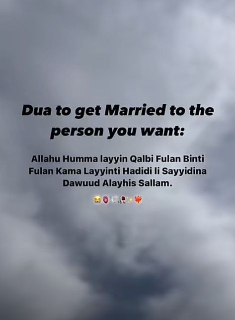 Dua To Marry The Person You Love, Dua To Get Married To The Person You Want, Dua To Get Married To The Person U Want, Dua To Get Married Soon, Dua To Get Married, Dua For Marriage, Wanna Get Married, Dua Quotes, Islamic Quotes Sabr