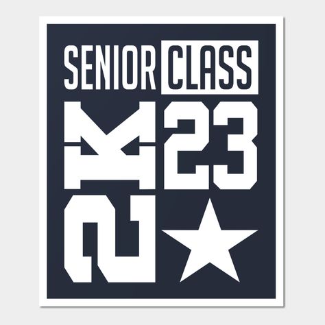 Perfect graduation gift for the college or high school senior class of 2023. Grab this Class of 2023 merchandise for your graduating senior today! -- Choose from our vast selection of art prints and posters to match with your desired size to make the perfect print or poster. Pick your favorite: Movies, TV Shows, Art, and so much more! Available in mini, small, medium, large, and extra-large depending on the design. For men, women, and children. Perfect for decoration. High School Graduation Tshirt Ideas, Class Of 2023 Shirt Ideas Funny, Class Of 2023 Aesthetic, Senior 2023 Shirt Ideas, Senior Design Ideas, Class Of 2023 Shirt Ideas, Class Shirt Designs, Senior Year Diy, Senior Year Scrapbook