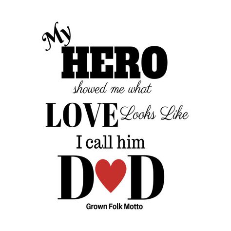 Loving Father, Father Daughter Quotes, Excel Shortcuts, Daughter Quotes, Father's Day T Shirts, Dad Quotes, Father Daughter, School Crafts, My Dad