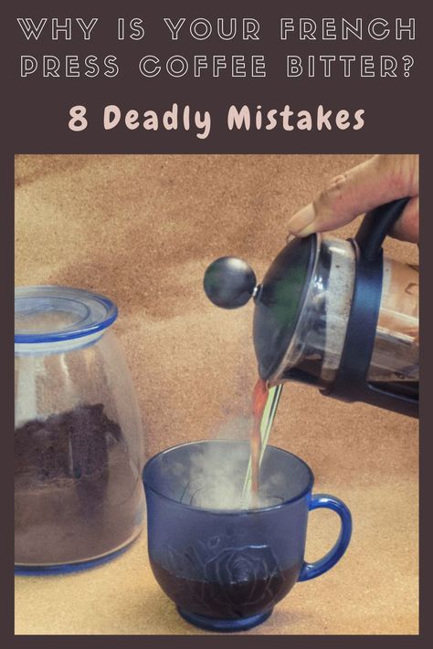There are several reasons for the taste of your French Press Coffee turning absolutely horrid and unbearable. Over-Extraction Due to Prolonged Steeping & due to Wrong Grind Size. Too Hot Water. Wrong Type of Water. Quality of Coffee Beans. Not the right Roast. Dirty or Impure Equipment. Coffee to Water Ratio. Different Coffee Drinks, Coffee To Water Ratio, Steeped Coffee, French Roast Coffee, Ground Coffee Beans, Coffee Grinds, French Roast, Steaming Cup, Coffee Drink Recipes