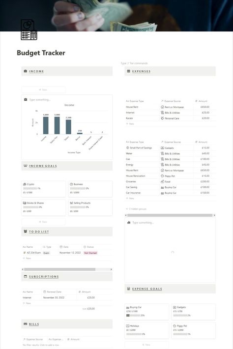 A notion template to plan & manage all your expenses & income. It is an all in one template containing finance tracker as well as budget planner. This contains sections like :- Income (graph view), Monthly Expense tracker, Subscription tracker, Income goals (To achieve your financial goals), Expenses goals, Account overalls (To keep track of all the platforms you are using {accounts tracker)}, To-list template. Download this free template now & start planning your budget, tracking your money 💰 Monthly Expense Tracker, Subscription Tracker, Faire Son Budget, Financial Budget Planner, Goals To Achieve, Personal Budget Planner, Budget Planner Free, Weekly Budget Planner, Money Template