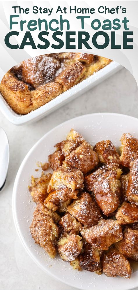 An overhead view of a plate of french toast casserole. Best French Toast Casserole, The Best French Toast, French Toast Casserole Recipe, Easy French Toast, French Toast Casserole Easy, Baked French Toast Casserole, Delicious French Toast, Baked French Toast, Stay At Home Chef