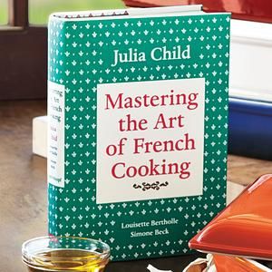 The Art Of French Cooking, French Cooking, Julia Child, Bake Sale, French Food, Cooking Techniques, 40th Anniversary, New Years Resolution, Dust Jacket