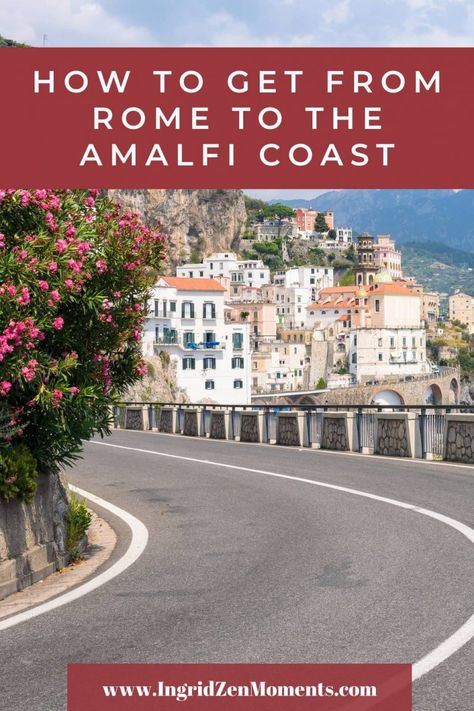 Rome to Amalfi Coast Almafi Coast Italy, Italy Coast, Amalfi Coast Itinerary, Driving In Italy, Rome Vacation, Italy Trip Planning, Amalfi Coast Positano, Amalfi Coast Travel, Rome Itinerary