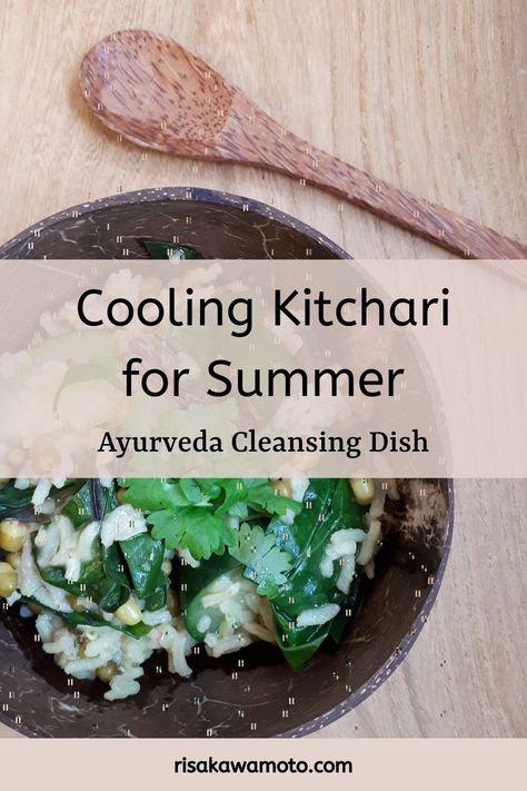 Cooling Foods For Summer, Ayurvedic Fall Cleanse, Pitta Breakfast, Cooling Foods, Vata Diet, Kapha Diet, Ayurvedic Breakfast, Easy To Digest Foods, Ayurveda Diet