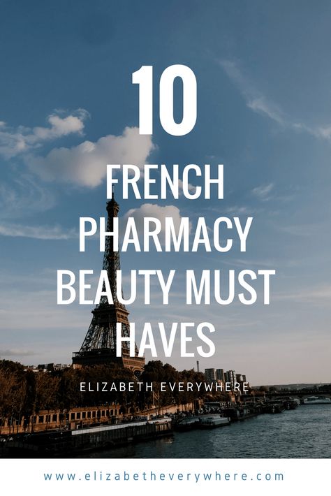 French Pharmacy Beauty Must Haves French Pharmacy, Beauty Products You Need, French Skincare, Buy Skincare, Paris France Travel, French Beauty, Visit France, Beauty Must Haves, Natural Beauty Tips