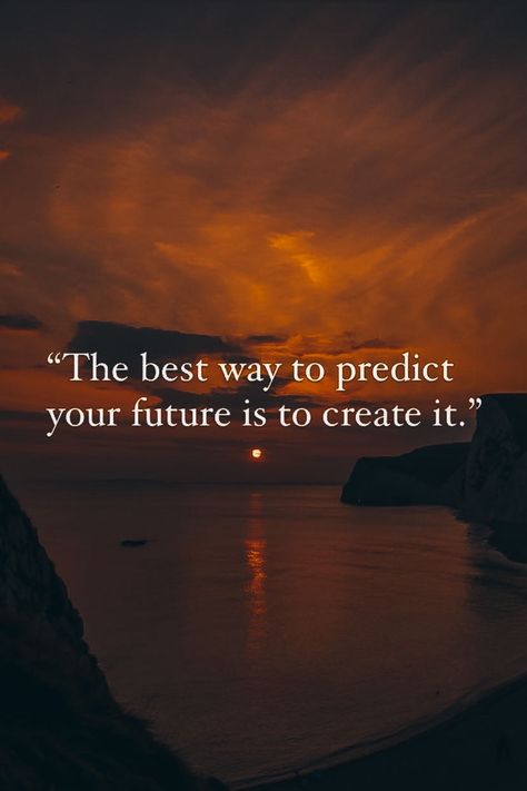 The Best Way To Predict The Future Quote, Quotes For Future, Quotes Future, Inspirational Sports Quotes, Future Quotes, Life Changing Quotes, Motivational Wall, Sports Quotes, Printable Bible Verses