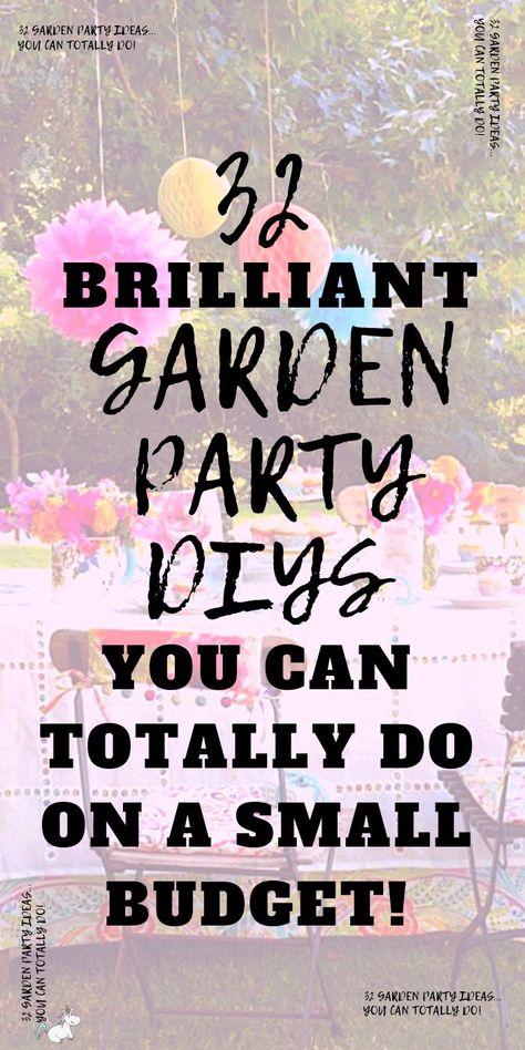 32 Best Garden Party Ideas (With Pictures) You Shouldn't Miss In 2020 | The Mummy Front Kids Gardening Party, Diy Garden Party, Garden Party Games, Garden Party Ideas, Garden Party Recipes, Backyard Birthday Parties, Garden Party Theme, Budget Party, Deco Champetre