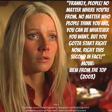 #start #success #movie #quote #gwynethpaltrow View From The Top (2003) View From The Top Movie, Movies 2000s, Top Movie, Who People, Movie Quote, Top Movies, Gwyneth Paltrow, The Top, Media