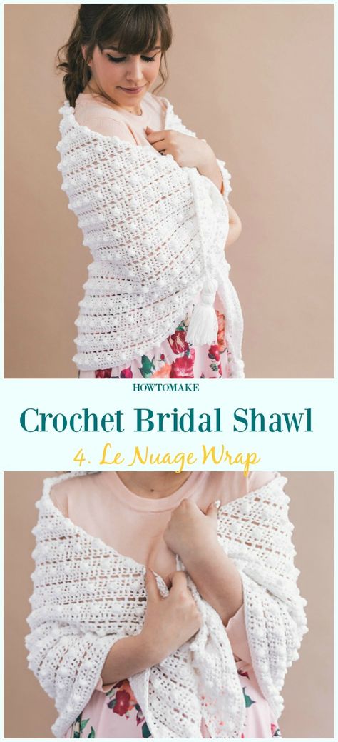 Le Nuage Wrap Free Crochet Pattern-Crochet Bridal Shawl Free Patterns Crochet Bridal Shawl Pattern Free, Crochet Bridal Shawl Pattern, Crochet Wedding Shawl Pattern Free, Wedding Shawl Crochet Pattern, Crochet Bridal Shawl, Crochet Wedding Shawl, Bridal Shawl Crochet, Bridal Crochet, Wedding Crochet Patterns