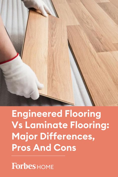 Engineered flooring and laminate flooring are both cost-effective, durable alternatives to solid hardwood flooring. #engineeredflooring #laminateflooring #hardwoodflooring #homediy #DIY #forbeshome Easiest Flooring To Install Yourself, Install Laminate Flooring Do It Yourself, Aquaguard Laminate Flooring, Laminate Wood Flooring Installing, Moving Advice, Lowe’s Laminate Wood Flooring, Money Advice, Engineered Flooring, Solid Hardwood Floors