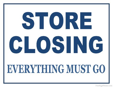 Printable Store Closing Sign Closing Down Sale Sign, Sale Logo, Store Closing, Printable Business, Retail Signs, For Sale Sign, Business Signs, Crafting Ideas, Diy Projects To Try