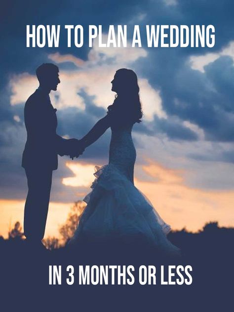 How To Plan A Wedding In 3 Months Or Less Wedding In 2 Months Plan, How To Plan A Wedding In One Month, Wedding In 3 Months, Wedding Beauty Plan, Wedding Sites, Plan Wedding, Beauty Plan, Plan A Wedding, Wedding Planning Timeline