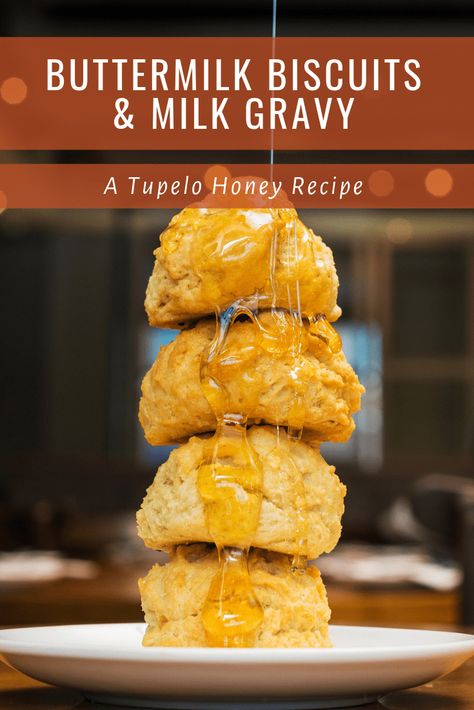 Tupelo Honey Biscuits, Soul Food Dinner Ideas, Food Dinner Ideas, Honey Cafe, Milk Gravy, Special Meals, Tupelo Honey, Gravy Ingredients, Biscuit Recipes