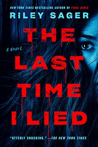 The Last Time I Lied: A Novel - Kindle edition by Sager, Riley. Literature & Fiction Kindle eBooks @ Amazon.com. The Last Time I Lied, Riley Sager, I Lied, Penguin Publishing, Books You Should Read, Horror Novel, Horror Books, What Book, Thriller Books