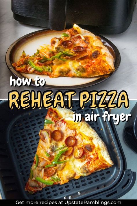 How To Heat Up Pizza In Air Fryer, Leftover Pizza In Air Fryer, Warming Pizza In Air Fryer, Reheat Pizza In Air Fryer, How To Reheat Pizza, Pizza In Air Fryer, Pizza In The Air Fryer, Reheat Pizza, Leftover Pizza