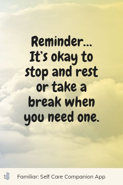 There is no doubt that inspirational take a break quotes change the way you think and how you see the world. Expand your perspective with insight and wisdom condensed into a few words. Reading meaningful quotes about taking a break will make you think and see life different. You can shift your entire frame of mind instantly with the help of motivational take a break quotes. Powerful take a break quotes will offer you perspective on many of the things going on in your life. Quotes About Taking A Break From Someone, Take A Break Quotes Work, Quotes About Taking A Break, Taking A Break Quotes, A Break Quotes, Needing A Break Quotes, Take A Break Quotes, Break Quotes, September Images