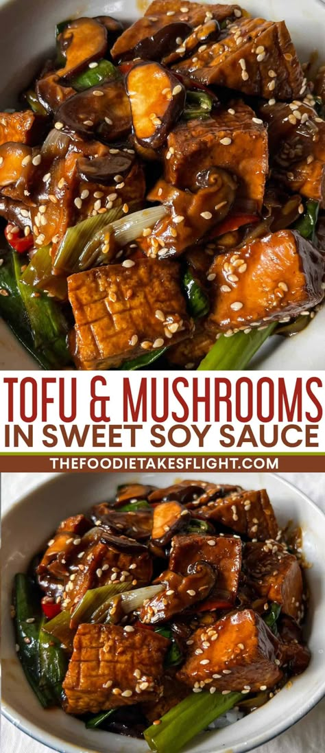 Soy Sauce Mushrooms, Tofu Sauces, Tofu And Mushroom Recipe, Chinese Entrees, Tofu Mushroom Recipe, Sweet Soy Sauce Recipe, Tofu Meals, Tofu And Mushrooms, Firm Tofu Recipes