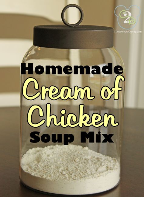 Creamed Soups, Homemade Cream Of Chicken Soup, Homemade Cream Of Chicken, Dry Soup Mix, Homemade Dry Mixes, Diy Mixes, Dry Mixes, Soup Base, Homemade Mixes