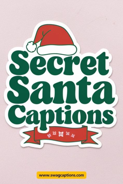 370+ Secret Santa Captions for Insta Secret Santa Quotes For Coworkers, Secret Santa Quotes, Santa Captions, Christmas Puns Funny, Secret Santa Messages, Festive Captions, Hat Puns, Holiday Captions, Santa Activity