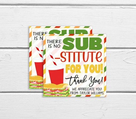 Teacher Appreciation Decor, Work Appreciation, Candy Tags, Sub Sandwich, Pta School, Decor School, Appreciation Printable, Free Printable Tags, Appreciation Thank You