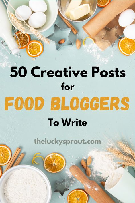 Food Blog Ideas Posts, How To Start A Recipe Blog, Food Blog Post Ideas, Baking Content Ideas, Food Blog Color Palette, Food Blogger Aesthetic, Food Content Ideas, Monetize Blog, Food Blog Names