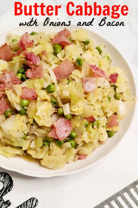 This Butter Cabbage with onions and peas recipe is always a side dish winner ! So buttery and loaded with bacon and vegetables – perfect to serve with most meals Buttery Cabbage Recipe, Butter Cabbage Recipes, Butter Cabbage, Cabbage Dishes, Boiled Cabbage, Buttered Cabbage, Cabbage And Potatoes, Cabbage Recipe, Cabbage And Bacon