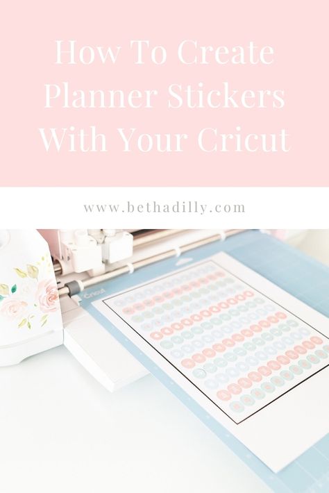 Cricut Planner Stickers : How To Design & Cut Stickers | www.bethadilly.com Stickers On Cricut, Cricut Planner Stickers, Cricut Planner, Circut Joy, Make Planner, Cricut Videos, Simplified Planner, Cricut Mat, Bedroom Crafts