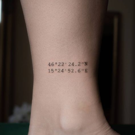 Coordinate Ankle Tattoo, Courier New Tattoo, 614 Tattoo, Coordinate Tattoo Font, Coordinates Tattoo Ankle, Minimalist Coordinates Tattoo, Address Tattoo, Tattoo Ideas Coordinates, Coordinates Tattoo Thigh