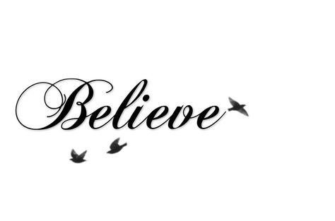 Believe tattoo design I made :) getting this done in a few months! Believe Font Tattoo, I Believe Tattoo, Believe Tattoo Men, Believe Tattoo Ideas, Believe Tattoo Fonts, Believe Tattoos For Women, Believe Tattoo Design, Believe In Yourself Tattoo, Small Side Tattoo