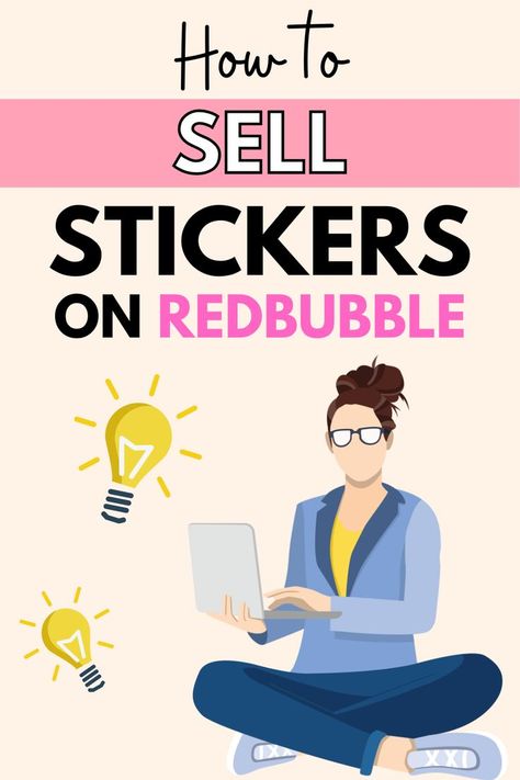 How To Sell Stickers On Redbubble Sell Stickers, Selling Stickers, Online Writing Jobs, How To Make Stickers, Marketing Goals, Money Fast, Earn Money From Home, Stickers Online, Get Creative