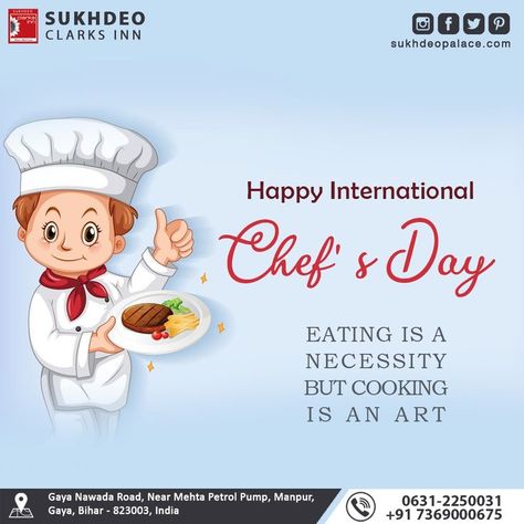 Happy International Chefs Day || Eating is a necessity but cooking is an art. For Booking contact us on +𝟗𝟏 7369000675, 0631-2250031 You can book your visit on www.sukhdeopalace.com #internationalchefsday #elegant #deliciousfood #luxurious #hotel #rooms #restaurant #swimmingpool #sukhdeopalace #specialday #BestRestaurnt #bestrestaurantingaya #gayacity International Chef Day, Chef Day, Luxurious Hotel Rooms, Happy Womens Day Quotes, World Chef, Luxurious Hotel, Photo Logo Design, Food Poster Design, International Day