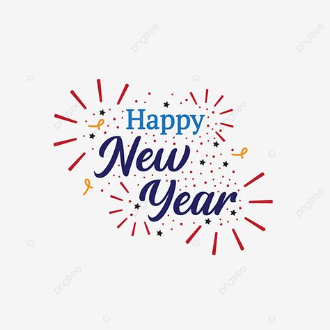 Happy New Year Design Graphics, Happy New Year Font, Happy New Year Logo, New Year Logo, Letter Png, New Year Design, Happy New Year Vector, Blessing Words, Happy New Year Banner