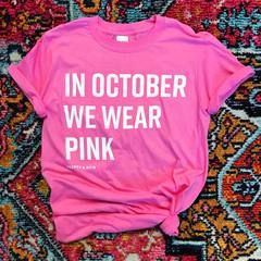 'In October We Wear Pink' Short Sleeve Grapic Tee #meangirls #breastcancer #October #awareness Pink Awareness, In October We Wear Pink, Pink October, Pink Out, Cute Graphic Tees, Pink Crewneck, Pink Tee, Wear Pink, We Wear