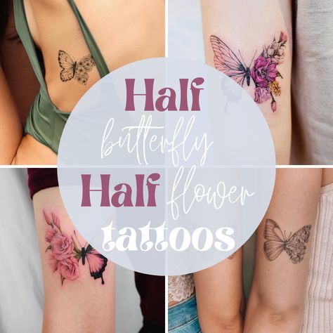 Half Flower Half Butterfly Tattoo, Butterfly Half Flower Tattoo, Half Butterfly Half Flower Tattoo, Half Flower Tattoo, Butterfly Flower Tattoo, Daffodil Flower Tattoos, Butterfly Wing Tattoo, Bloom Tattoo, Butterfly With Flowers Tattoo