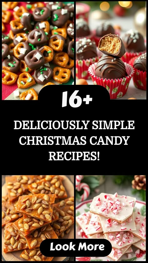 Christmas candy assortment with pretzels, chocolate truffles, peanut brittle, and peppermint bark surrounding text about holiday recipes. Quick Easy Candy Recipes, Holiday Candy Ideas, Easy Candy For Christmas, Candy Exchange Ideas, Christmas Treats With Alcohol, Easy Christmas Chocolates, Candy Cane Crafts Christmas, Xmas Candy Crafts, Candy Ideas For Christmas