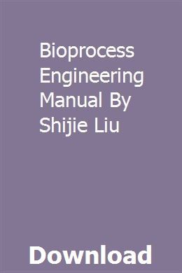 Bioprocess Engineering Manual By Shijie Liu pdf download full online Bioprocess Engineering, Ap Chemistry, Process Engineering, Fluid Mechanics, Engineering Science, Study Better, Systems Engineering, Document Storage, Molecular Biology