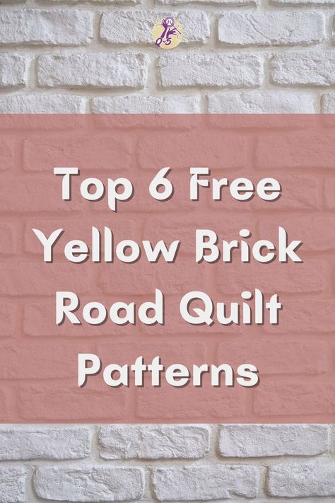 Yellow Brick Road Quilt Pattern Free Simple, Free Yellow Brick Road Quilt Pattern, Easy Brick Quilt Pattern, Brick Quilt Pattern Free Simple, Brick Pattern Quilt, Easy Quilts Patterns, Yellow Brick Road Quilt Pattern Free, Brick Quilt Pattern Free, Jelly Roll Quilts Ideas Free Pattern