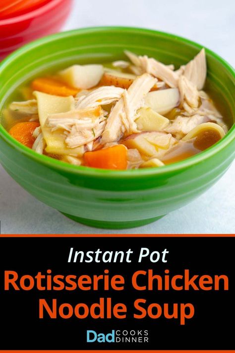 Instapot Favorites, Chicken Noodle Soup Rotisserie, Instant Pot Rotisserie Chicken, Rotisserie Chicken Noodle Soup, Easy Recipes For Dinner, Rotisserie Chicken Soup, Beef Recipes For Dinner Easy, Chicken Noodle Soup Crock Pot, Dinner Recipes With Ground Beef